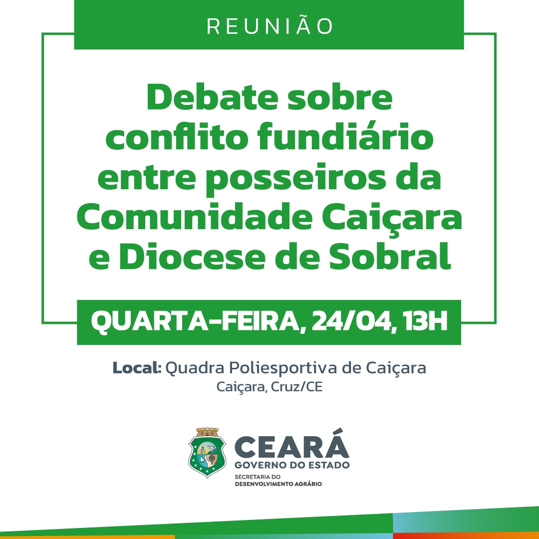 SDA debate conflito de terra no distrito de Caiçara, em Cruz